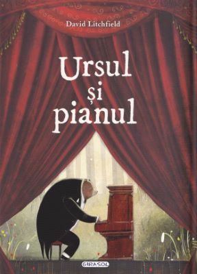 Ursul si pianul | Cărți de Povești