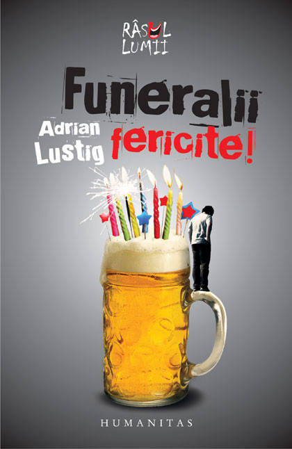 Recenzie Funeralii fericite! de Adrian Lustig