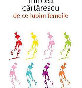de-ce-iubim-femeile-editia-2013_1_produs