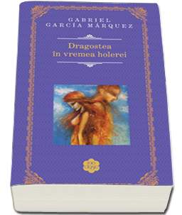 Recenzie Dragoste în vremea holerei de Gabriel Garcia Marquez