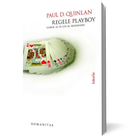 Recenzie Regele playboy - Carol al II-lea al României de Paul D. Quinlan