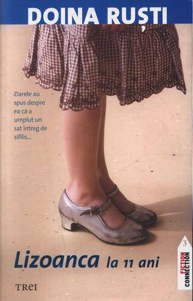 Recenzie „Lizoanca la 11 ani” de Doina Ruști
