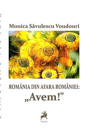 Recenzie România din afara României: „Avem!” de Monica Săvulescu Voudouri