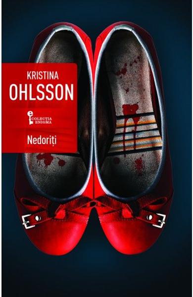 Recenzie „Nedoriți” de Kristina Ohlsson