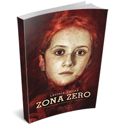 Recenzie „Zona Zero” de Lavinia Călina