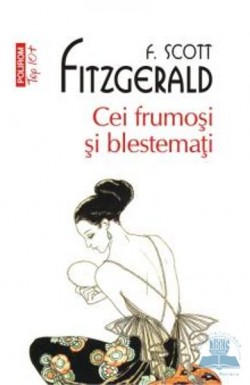 cei frumosi si blestemati f scott fitzgerald