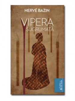 Recenzie „Vipera sugrumată” de Jean-Pierre Herve-Bazin