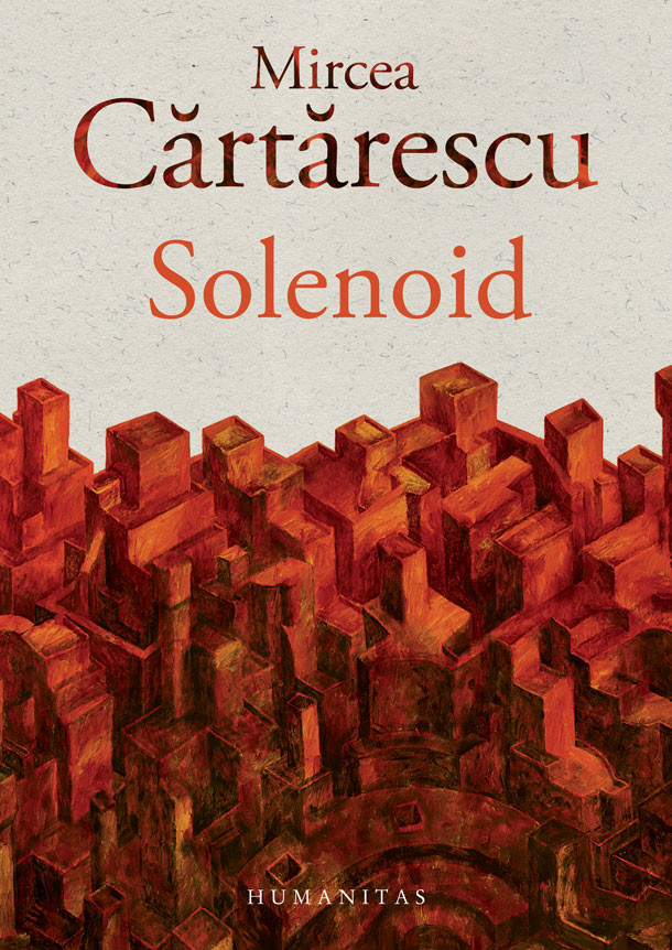 Recenzie Solenoid de Mircea Cărtărescu