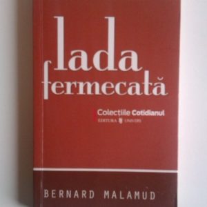 bernard-malamud-lada-fermecata-6152978