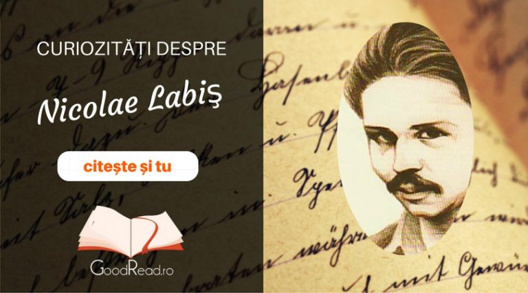 Curiozităţi despre Nicolae Labiş
