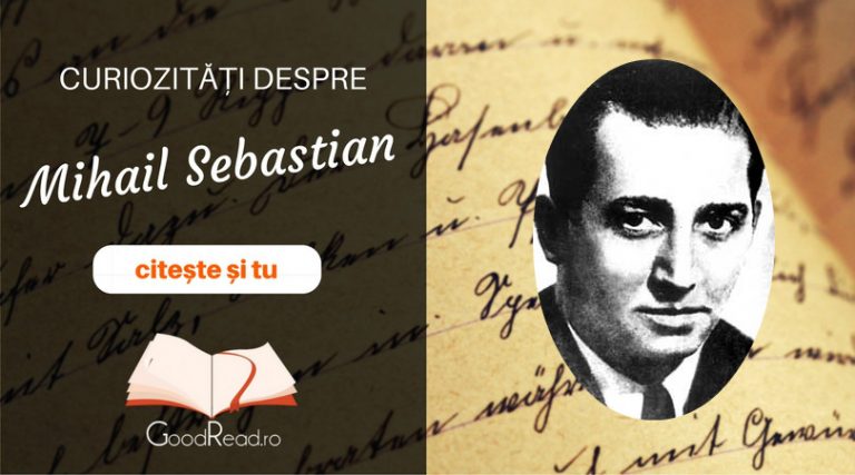 Curiozități despre Mihail Sebastian