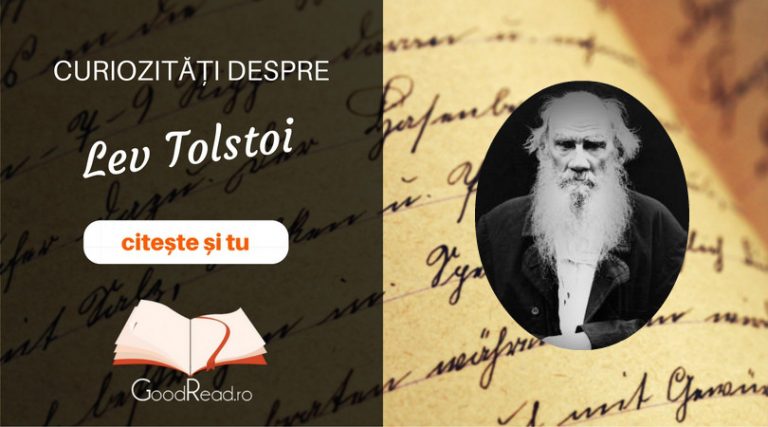 Curiozităţi despre Lev Tolstoi