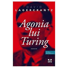 Recenzie „Agonia lui Turing” de David Lagercrantz
