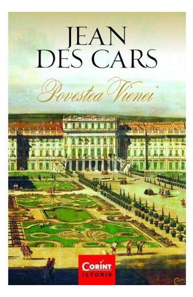 Recenzie Povestea Vienei de Jean des Cars