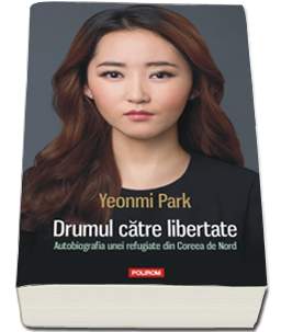 Recenzie ”Drumul către libertate” de Yeonmi Park