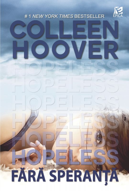 Recenzie „Hopeless. Fără speranță” de Colleen Hoover