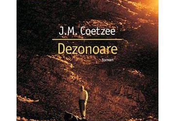 Recenzie ”Dezonoare” de J.M. Coetzee
