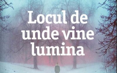 Recenzie ”Locul de unde vine lumina” de Louise Penny