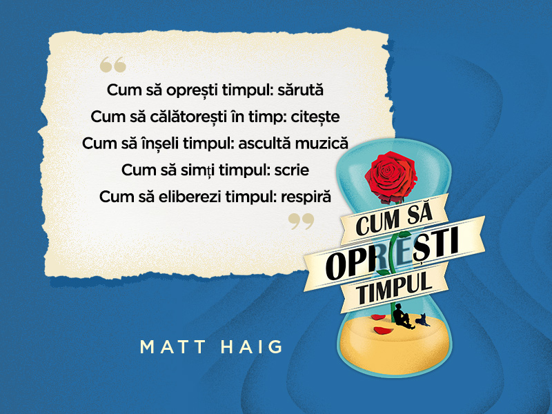 Cum să oprești timpul, romanul lui Matt Haig