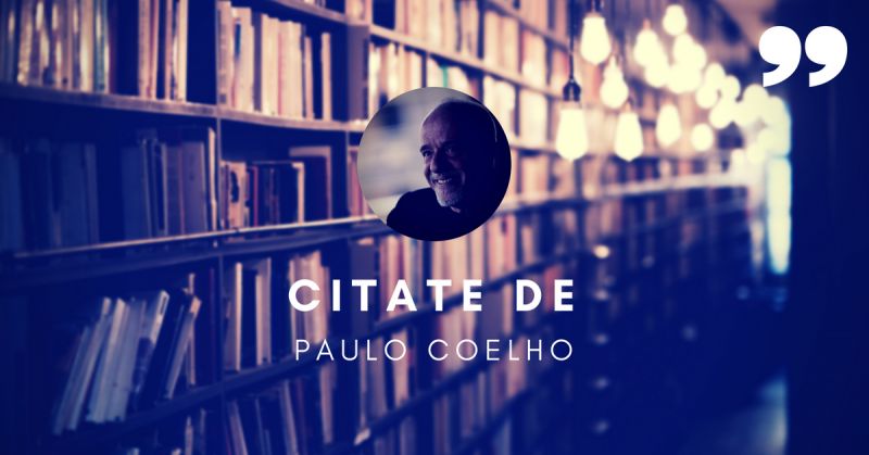 Citate de Paulo Coelho