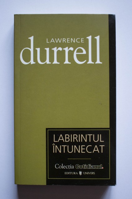 Recenzie ” Labirintul întunecat” de Lawrence Durrell