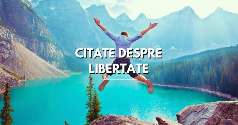 Citate despre Libertate