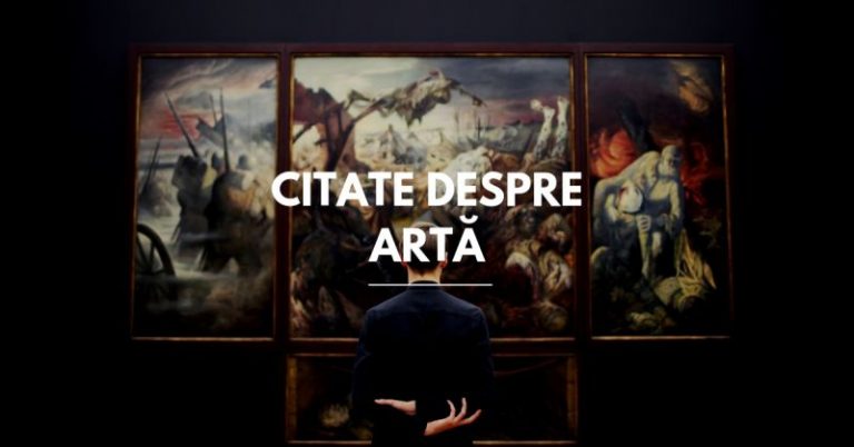 100 de citate despre artă, frumusețe și creație