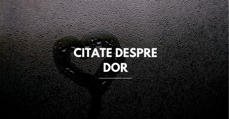 62 de citate despre dor, iubire și despărțire