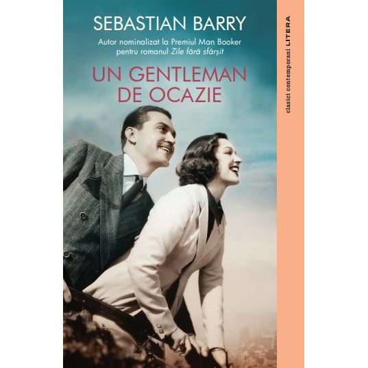 Recenzie:”Un gentleman de ocazie” de Sebastian Barry