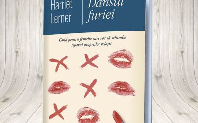 Recenzie „Dansul furiei” de Harriet Lerner