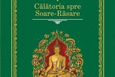 Recenzie: „Călătoria spre Soare-Răsare”de Hermann Hesse