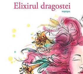 Recenzie „Elixirul dragostei” de Eric-Emmanuel Schmitt