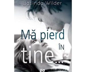 Recenzie „Mă pierd în tine” de Jasinda Wilder
