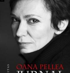 Recenzie „Jurnal 2003-2009” de Oana Pellea