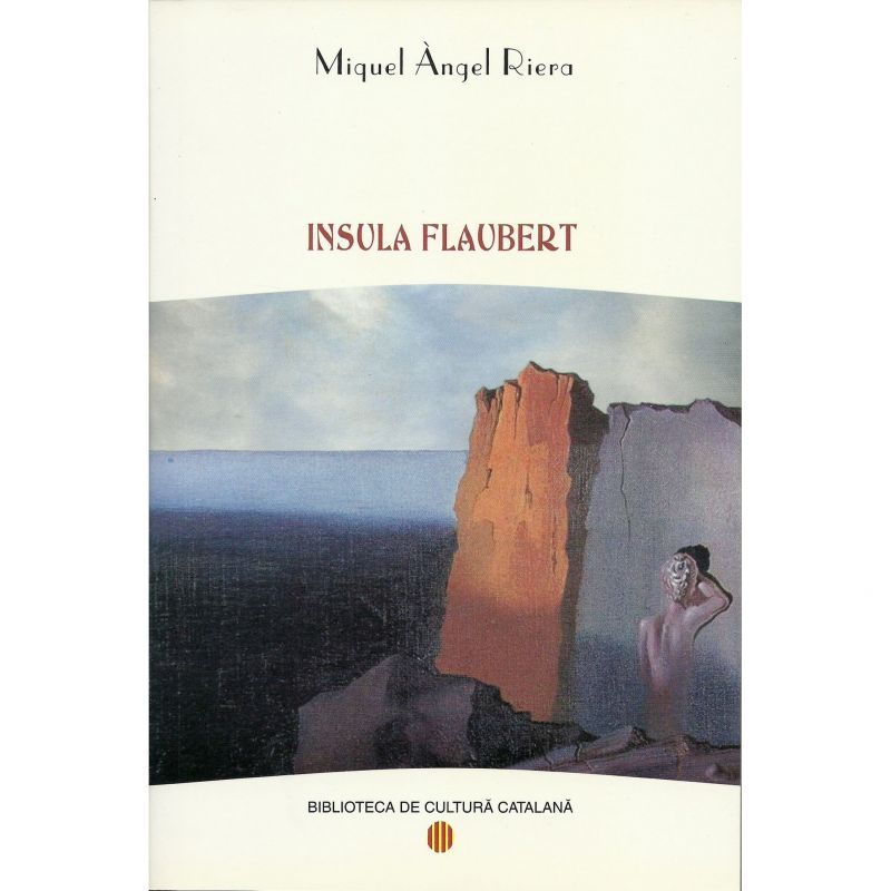 Recenzie "Insula Flaubert" de Miguel Angel Riera