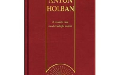 Recenzie „O moarte care nu dovedește nimic” de Anton Holban