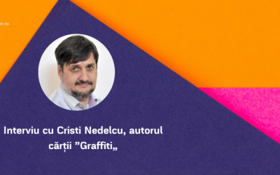Interviu cu Cristi Nedelcu, autorul cărții ”Graffiti„
