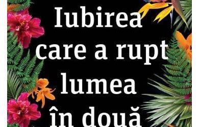 Recenzie ”Iubirea care a rupt lumea în două” de Emily Henry