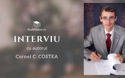 Interviu cu autorul Cornel C. COSTEA