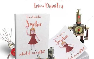 Interviu cu Irina Dumitru, autoarea cărții ”Sophie, robotul cu suflet”
