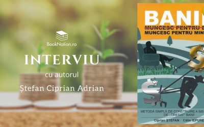 Interviu cu autorul Ștefan Ciprian Adrian