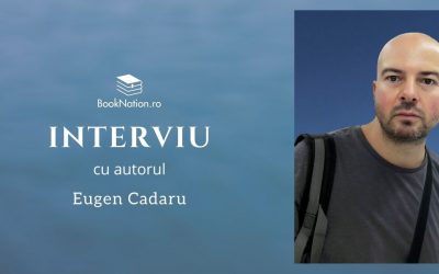 Interviu cu scriitorul Eugen Cadaru