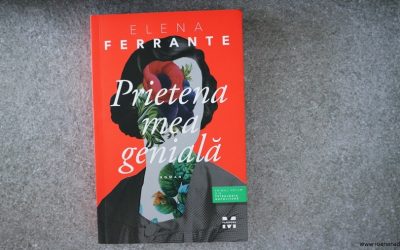 Recenzie „Prietena mea genială” de Elena Ferrante