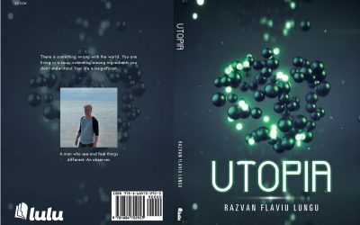 Interviu cu Răzvan Flaviu Lungu, autorul cărții ”Utopia”