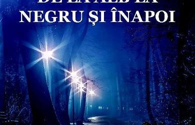 Recenzie ”De la alb la negru și înapoi” de Tiberiu Popovici