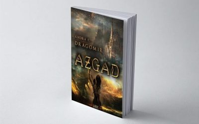 Interviu cu Andra E. Dragomir, autoarea cărții ”Azgad”