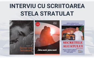 Interviu cu scriitoarea Stela Stratulat