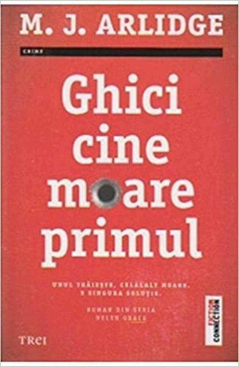 Recenzie „Ghici cine moare primul” de M. J. Arlidge