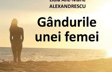 Recenzie ”Gândurile unei femei” de Lidia Ane-Marie Alexandrescu