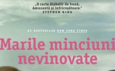 Recenzie „Marile minciuni nevinovate” de Liane Moriarty
